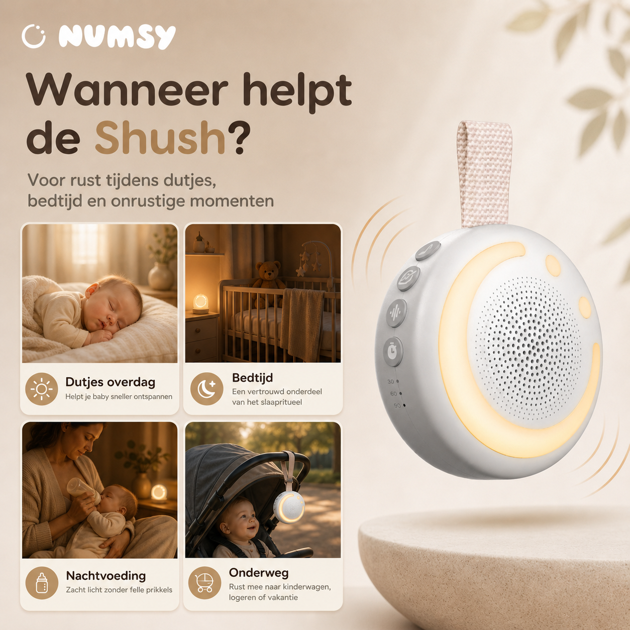 Numsy Shush in gebruik tijdens bedtijd, dutjes en onrustige momenten